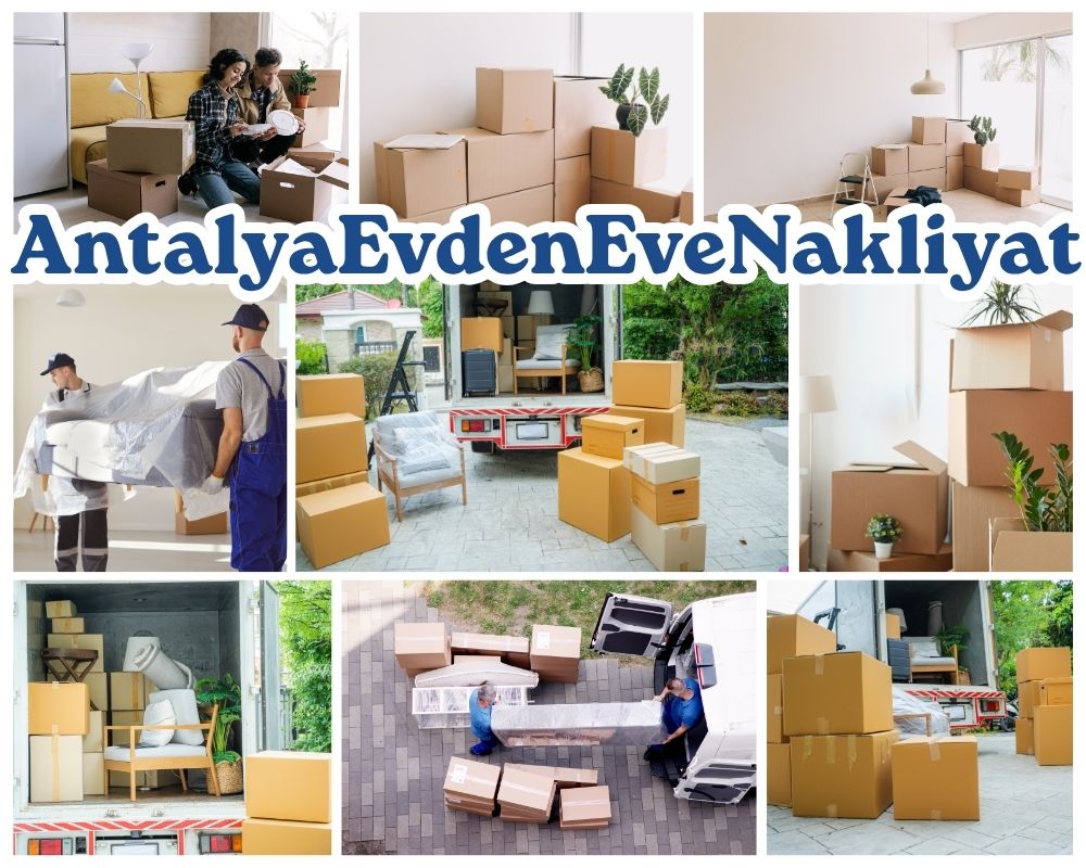 Antalya Ortaköy Evden Eve Nakliyat